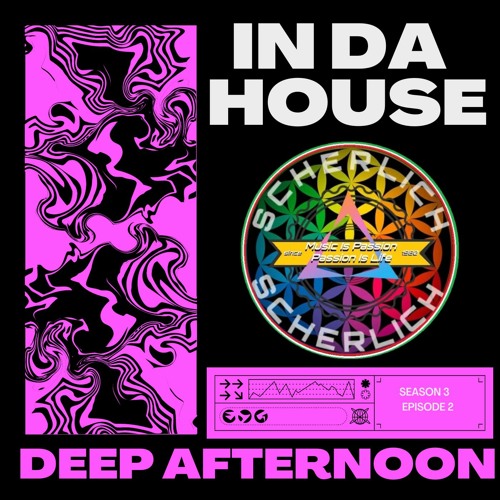 In Da House Deep Afternoon  Season 3