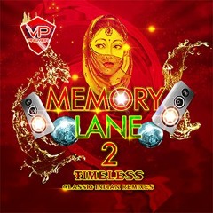 Memory Lane 2 - Jhurmat Bolo