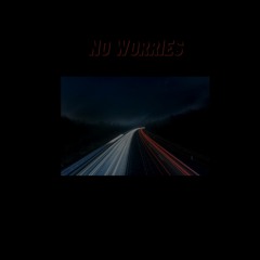 No Worries prod by timon