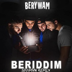 Barywam - Beriddim (SHAMAN REMIX)