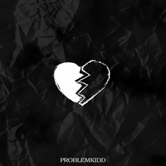 Problemkidd - Trust Issues