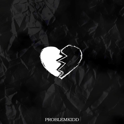 Problemkidd - Trust Issues