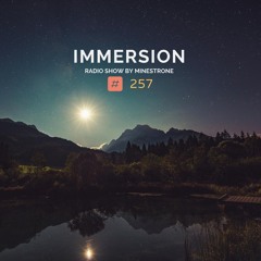 Immersion #257 (09/05/22)