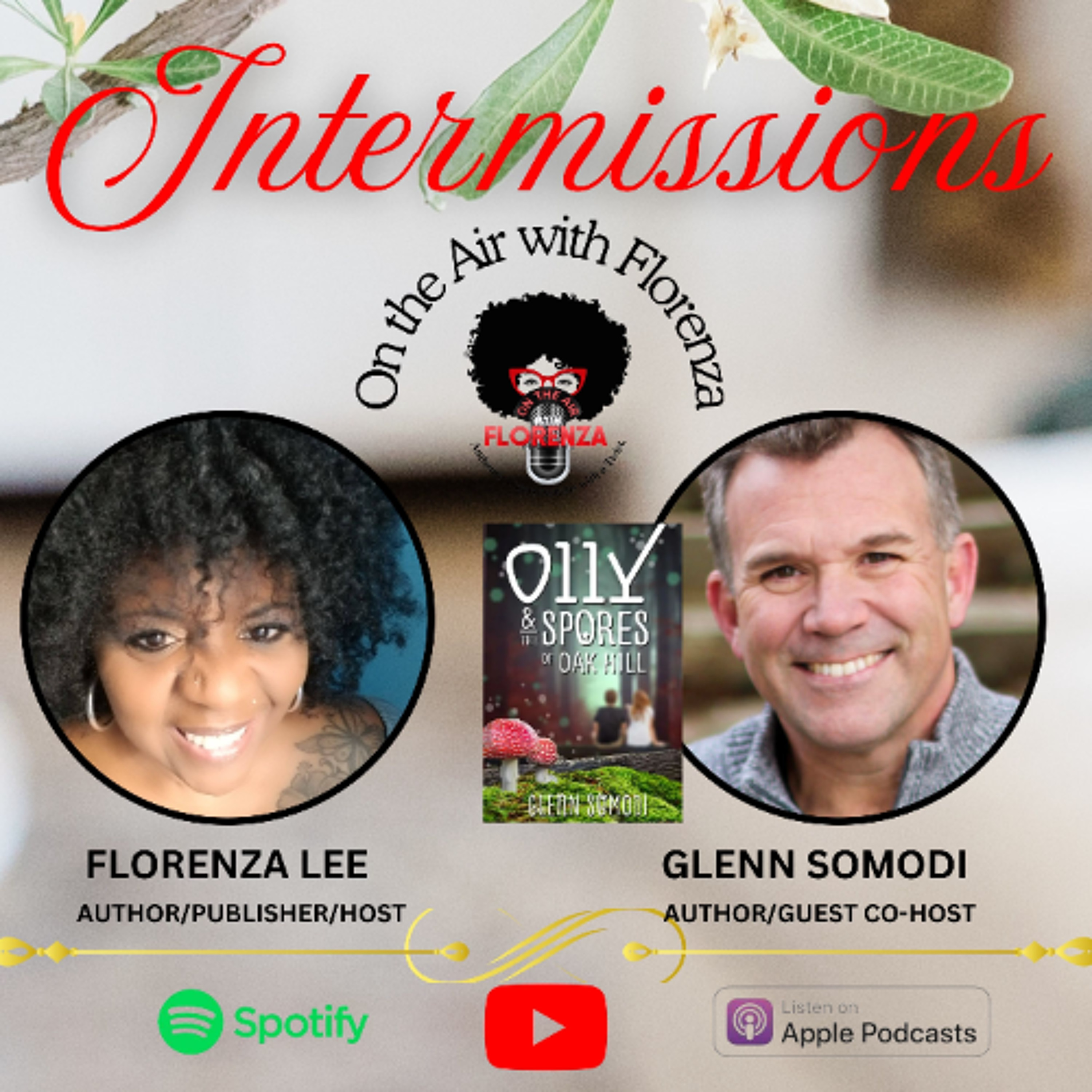 On the Air with Florenza Intermissions Featuring Glenn Somodi episode artwork