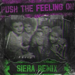Nightcrawlers - Push The Feeling On (Siera Rave Edit)