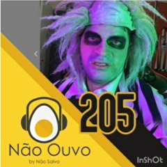 Não Ouvo #205 - Halloween da Malha Fina (ft. Matheus Canella, Lucas Inutilismo e Magalzão)