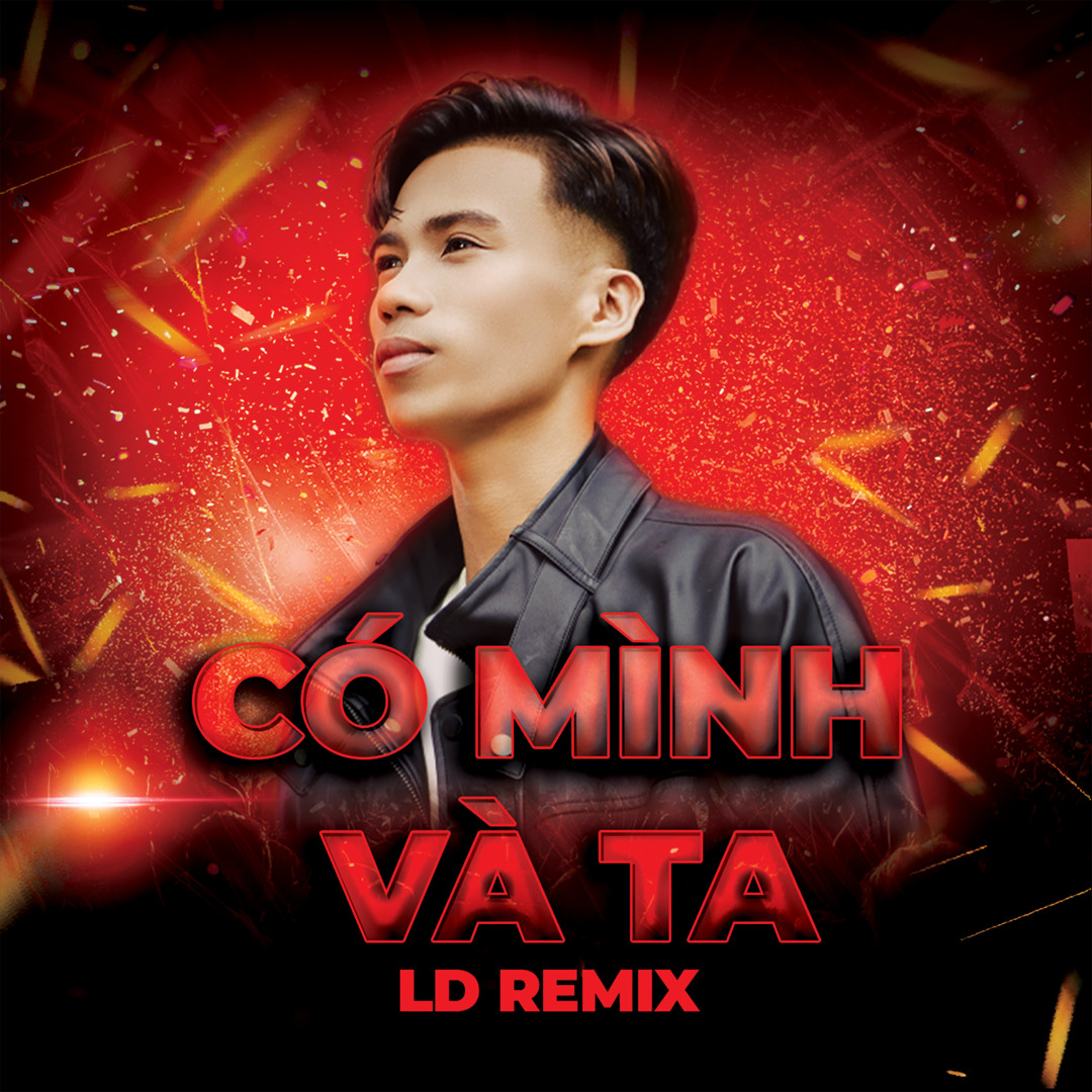 Stream Có Mình Và Ta (LD Remix) by Nguyễn Vĩ | Listen online for