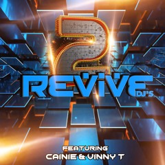 Revive DJ's Vol 2 Ft Cainie & Vinny T