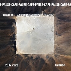 La Brise [Pause-Café on GDS.FM Episode 12]