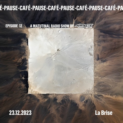 La Brise [Pause-Café on GDS.FM Episode 12]