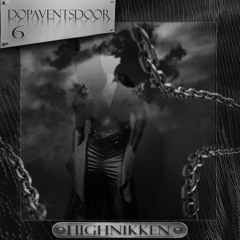 HIGHNIKKEN - DOPAVENTSDOOR 06