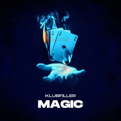 Klubfiller - Magic