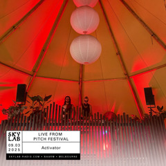 Activator Live from Pitch Music & Arts: Club Serra 2025