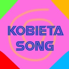 Kobieta Song