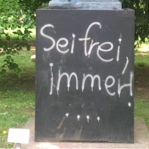 sei. frei. immer.