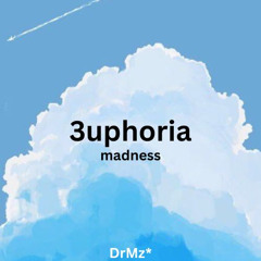 euphoria