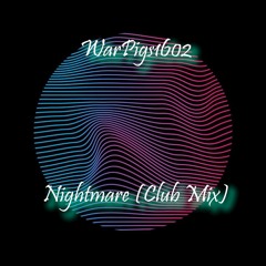 Nightmare (Club Mix)