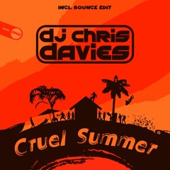 Dj Chris Davies - Cruel summer