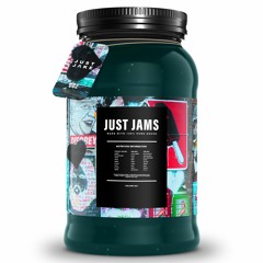 Just Jams: Mix 002