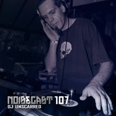 DJ UNSCARRED - Noisecast 107 On HardSoundRadio-HSR