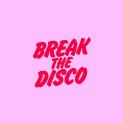 King James Lee, Brandy X - Break The Disco (Extended Mix)