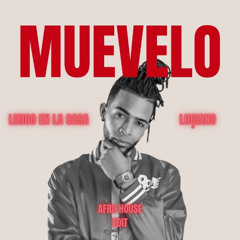 Lirico en la casa - Muevelo (LUÇIANO EDIT)