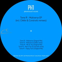 Tome R - Multiverse [PNH047] (Original Mix) (PREMIERE)