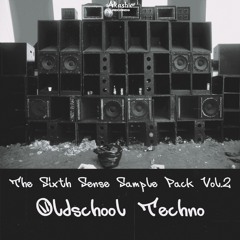 The Sixth Sense Sample Pack Vol.2 - Oldschool Techno (Preview)