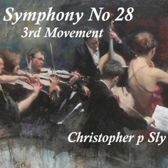 Symphony No 28 - 3rd Movement