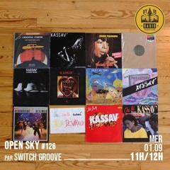 Open Sky #126 - Switch Groove présente : Une comète nommée Jacob Desvarieux - 01/09/2021