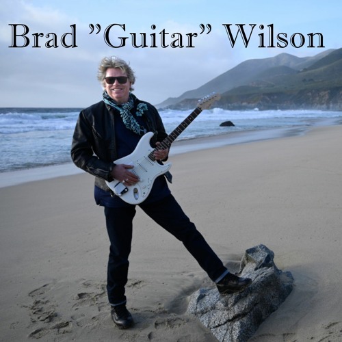 DRIVIN' - Brad "Guitar" Wilson