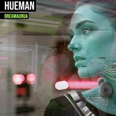 Preview  - Dreamaurua - Hueman ( Video Link in Desc. )