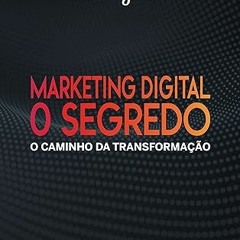 [❤READ ⚡EBOOK⚡] Marketing Digital O Segredo - Instagram (Portuguese Edition)