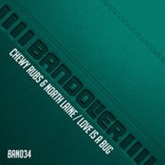 LOVE IS ALL WE NEED  - CHEWY RUBS & NORTH LAINE DUB 1644 RS Mastering