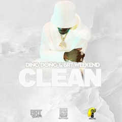 Ding Dong - Clean [Fresh Drop Riddim]