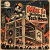 Mix 1: Building a Tech House