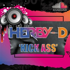Herby - D, Kick Ass 2021