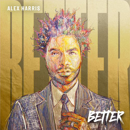 01 - ALEX HARRIS feat. CONYA DOSS - BETTER
