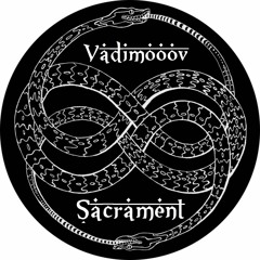 Vadimooov - Sacrament (Original Mix)