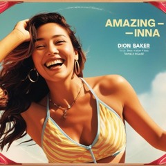 Amazing - INNA (Trance Remix) [FREE DL]