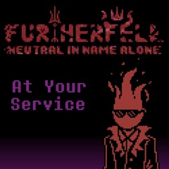 [FURTHERFELL - Neutral In Name Alone] At Your Service (Spudward)