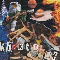 Kicked Out