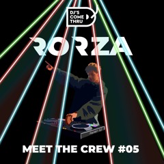 Meet The Crew 05 {RORZA}