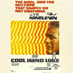 NINELEVIN - The man...and the mixtape that simply do not conform. (Full Album)