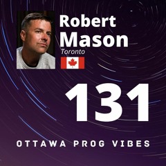 Ottawa Prog Vibes 131