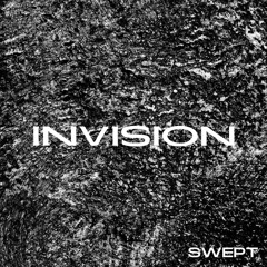 Swept - Invision (FREE DOWNLOAD)