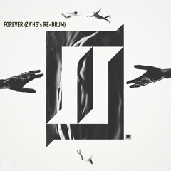FOREVER (Z Λ Ή S's RE-DRUM)