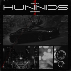 GRVI x LOSTMANE - HUNNIDS