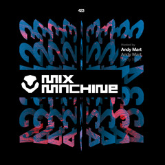 Mix Machine 423 w/ Andy Mart