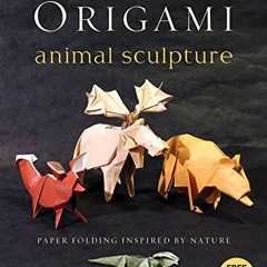 %= Origami Animal Sculpture, Paper Folding Inspired by Nature, Fold and Display Intermediate to